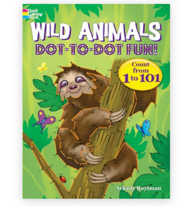 Wild Animals Dot-to-Dot Fun! COUNT FROM 1 TO 101