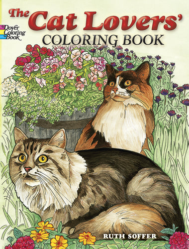 The Cat Lovers Coloring Book By: Ruth Soffer