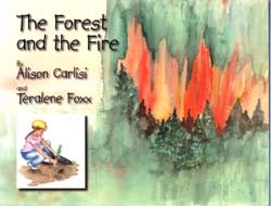 The Forest & The Fire 